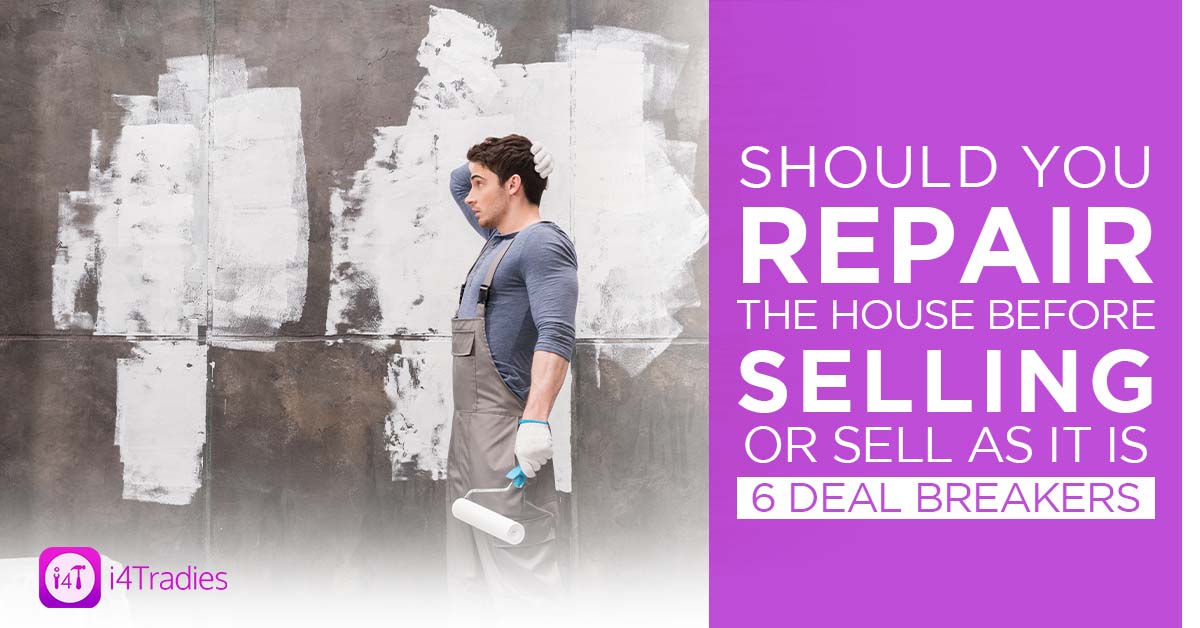 Should You Repair the House Before Selling or Sell As It Is – i4T Global